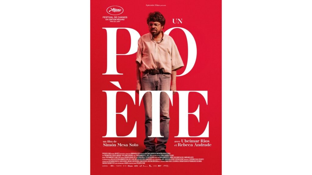 Afiche de, Un poeta, película colombiana nominada a los Premios Goya 2026